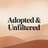 Adopted & Unfiltered